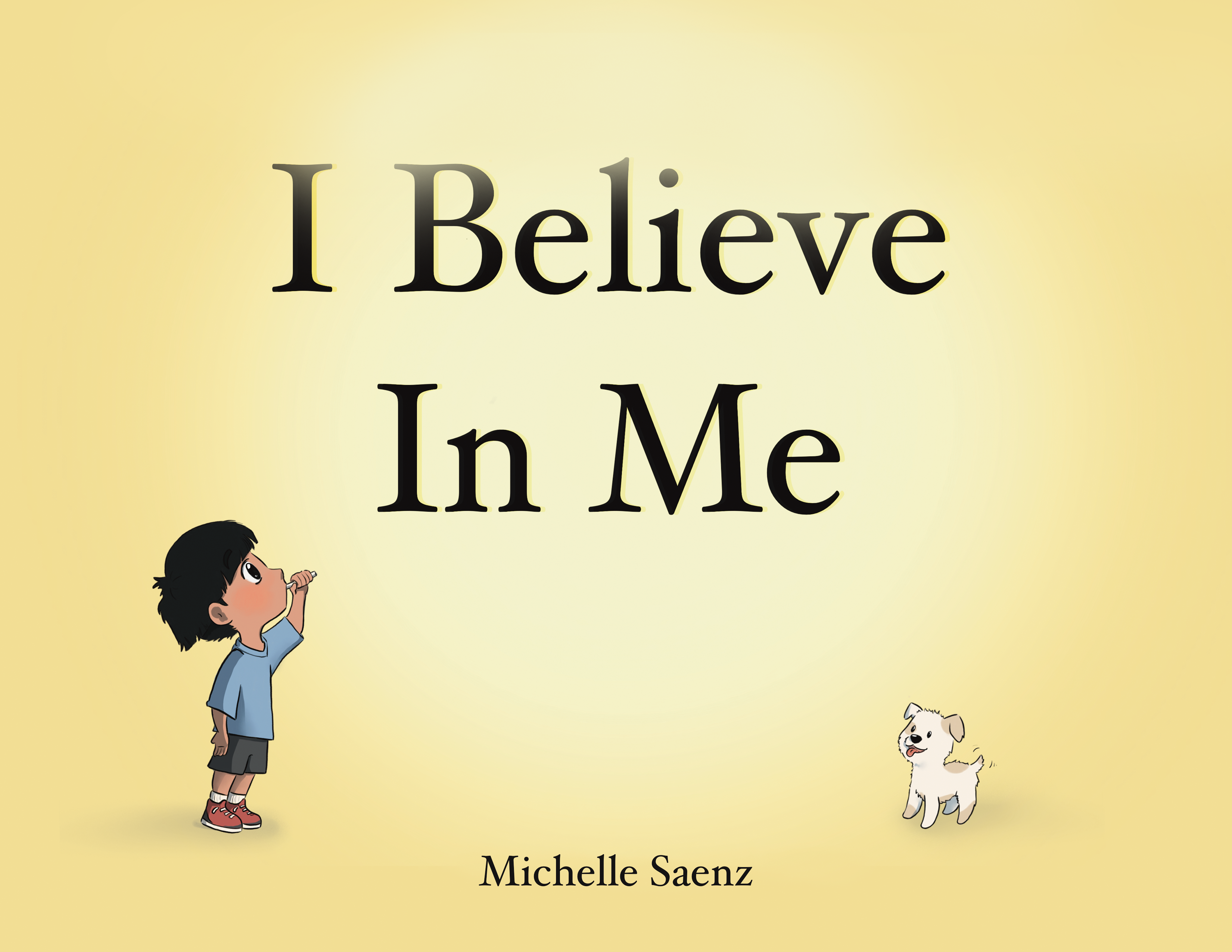 I Believe in Me